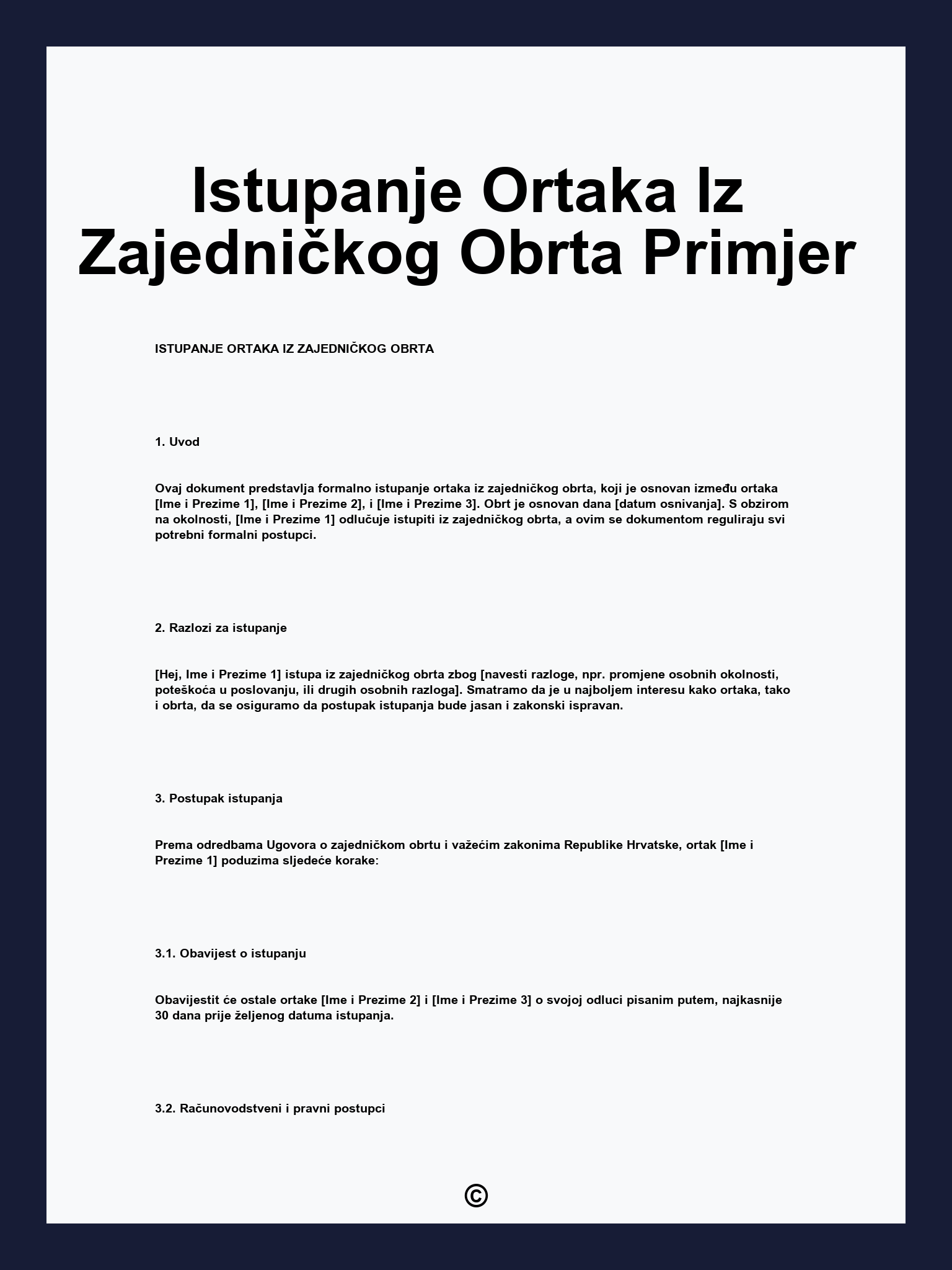 Istupanje Ortaka Iz Zajedničkog Obrta Primjer