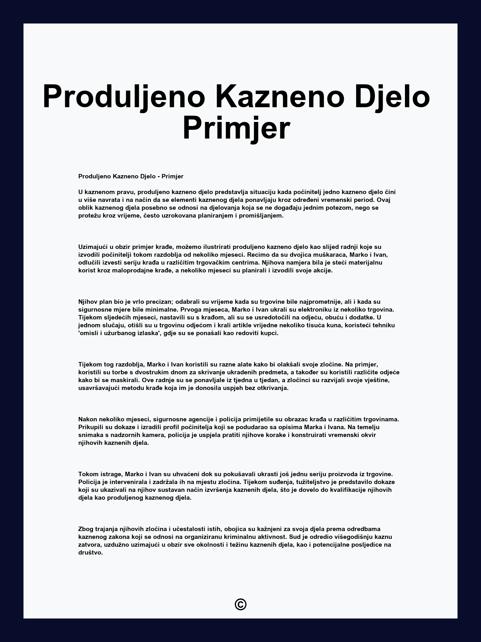 Produljeno Kazneno Djelo Primjer