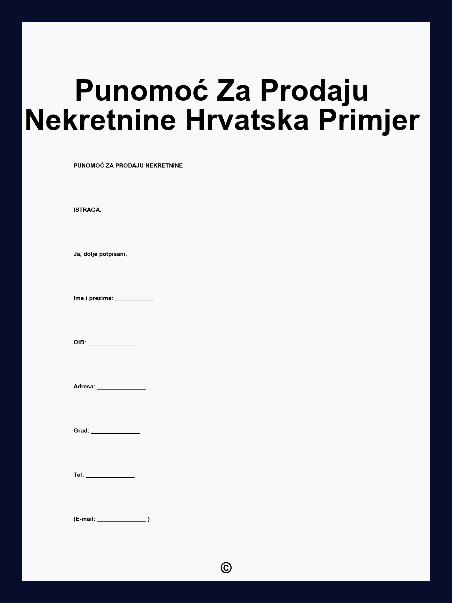 Punomoć Za Prodaju Nekretnine Hrvatska Primjer